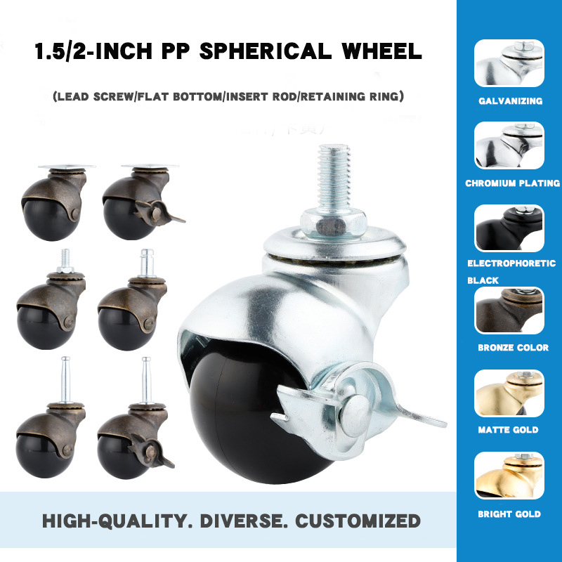 The spherical casters of the furniture can rotate smoothly at 360°. High-quality spherical casters protect the floor from slipping. 1.5-inch and 2-inch ones come with brakes